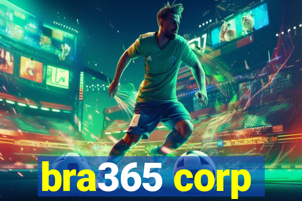 bra365 corp